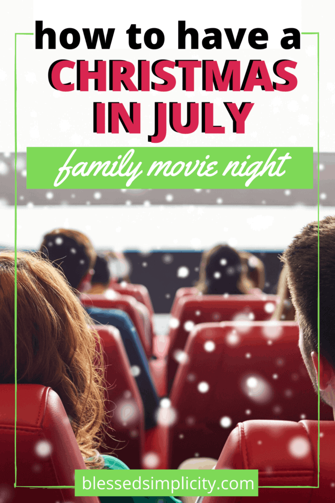 christmas in july movie night